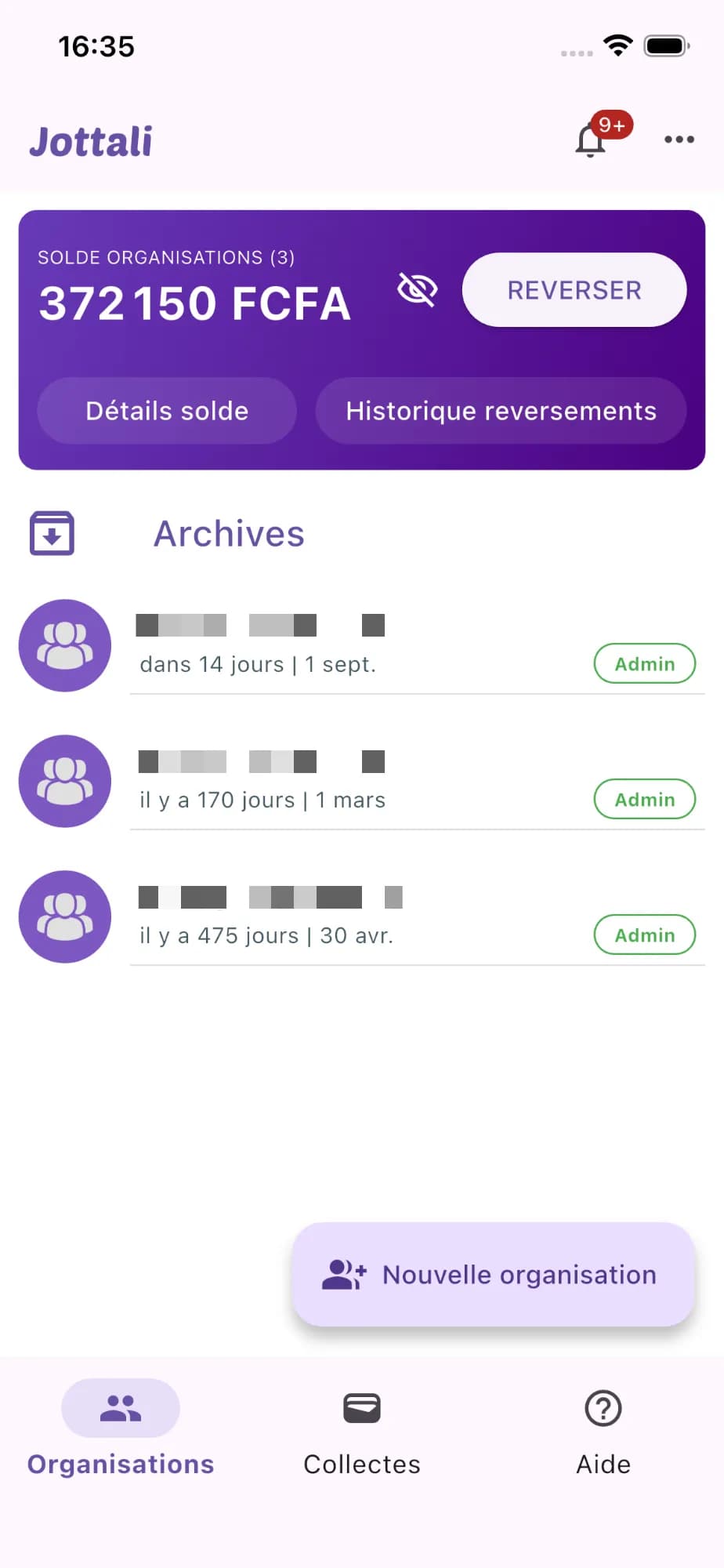Liste des organisations d'un administrateur Jottali, avec le solde encaissé et le bouton Nouvelle organisation